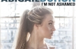 Abigail Duhon Releases Title Track For The Upcoming Movie, I'm Not Ashamed.