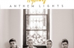Anthem Lights “Hymns” Album Review