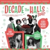 Decade The Halls Tours Poster