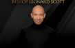 Watch Bishop Leonard Scott's New Video 