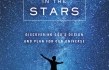 Joe Amaral Reveals God’s Design and Plan for Our Universe in New Book ‘Story in the Stars'