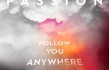 Passion “Follow You Anywhere” Album Review