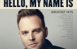 Matthew West “Hello, My Name Is: Greatest Hits” Album Review