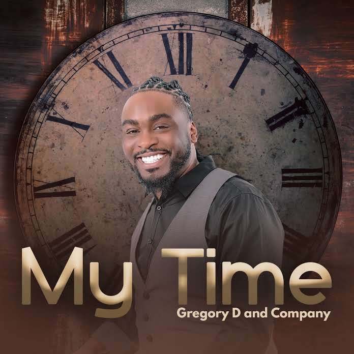 Gregory D and Company to Release “My Time” June 5th
