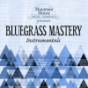 Bluegrass Mastery: Instrumentals Playlist