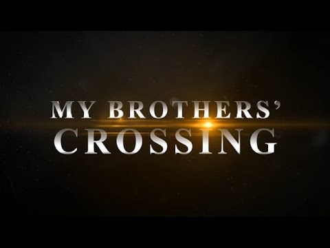 My Brothers' Crossing