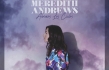 7 Things to Know About Meredith Andrew's First All-Spanish Album, 