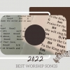 Top 10 Worship Songs of 2022