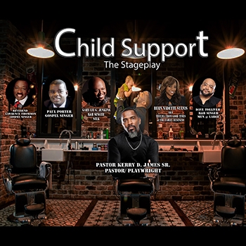 CHILD SUPPORT Gospel Stage Play 