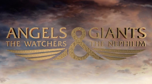 Angels & Giants: The Watchers & The Nephilim