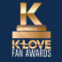 The K-LOVE Fan Awards Unveil Stellar Lineup of Presenters and Performers for 11th Annual Celebration