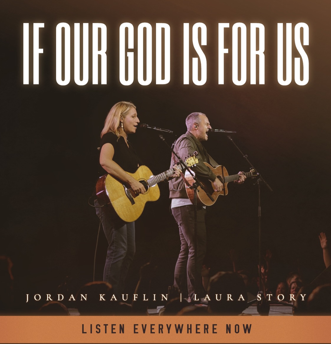 Jordan Kauflin & Laura Story Release Stirring New Worship Single “If Our God Is For Us”