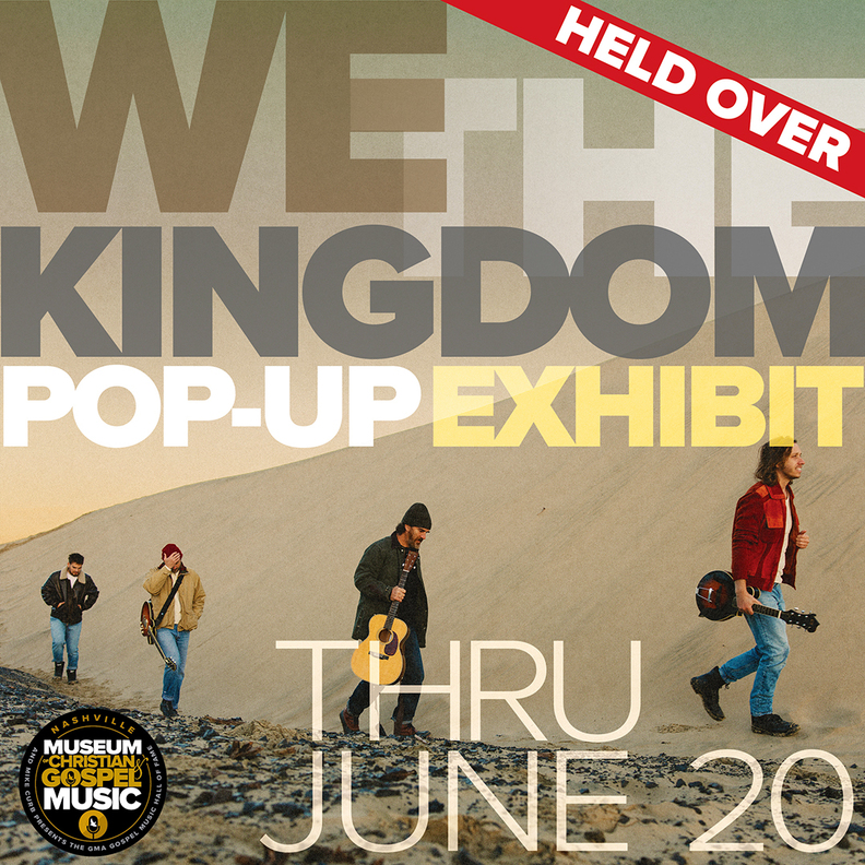 We The Kingdom's Story Takes Center Stage at Museum of Christian & Gospel Music Pop-Up