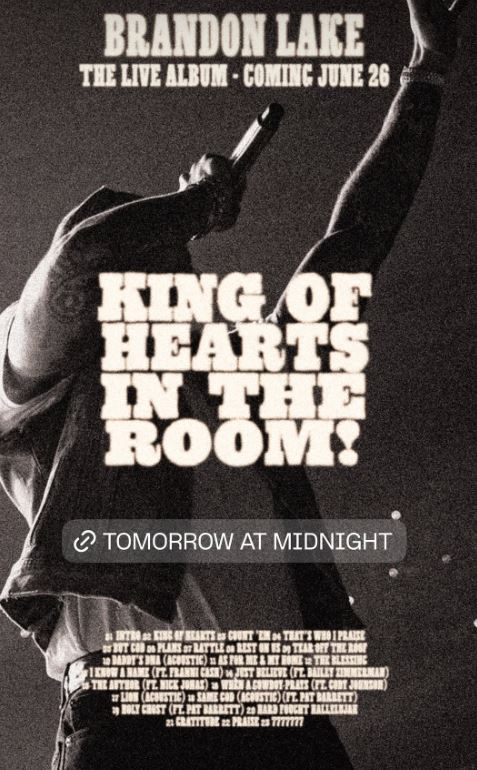 Brandon Lake Is Giving You a Front Row Seat Tomorrow — King of Hearts: In the Room Drops June 26