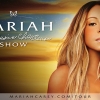 Mariah Carey: The Elusive Chanteuse Show 