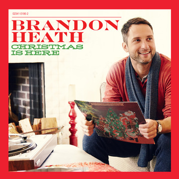 Brandon Heath - Christmas Is Here