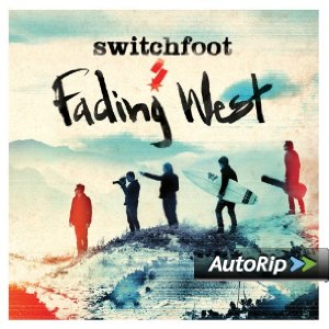 Switchfoot Fading West