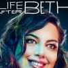 Life after Beth 
