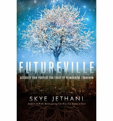 Skye Jethani "Futureville"
