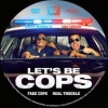 Let's be Cops